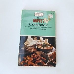 4/$25 Vintage The Buffet Cookbook Hellen M Schrader 1983 Paperback